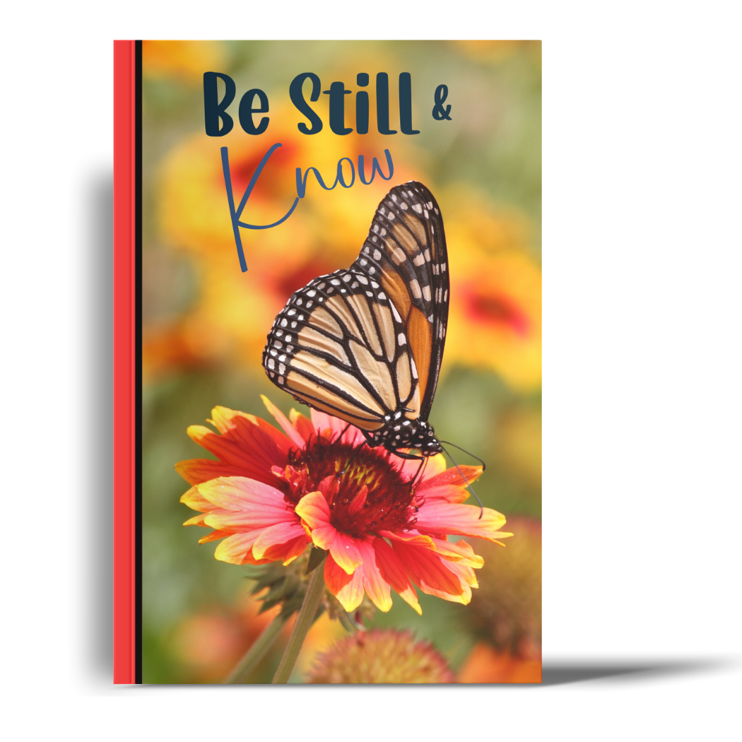 Be Still & Know: A Lined Journal with Affirmations