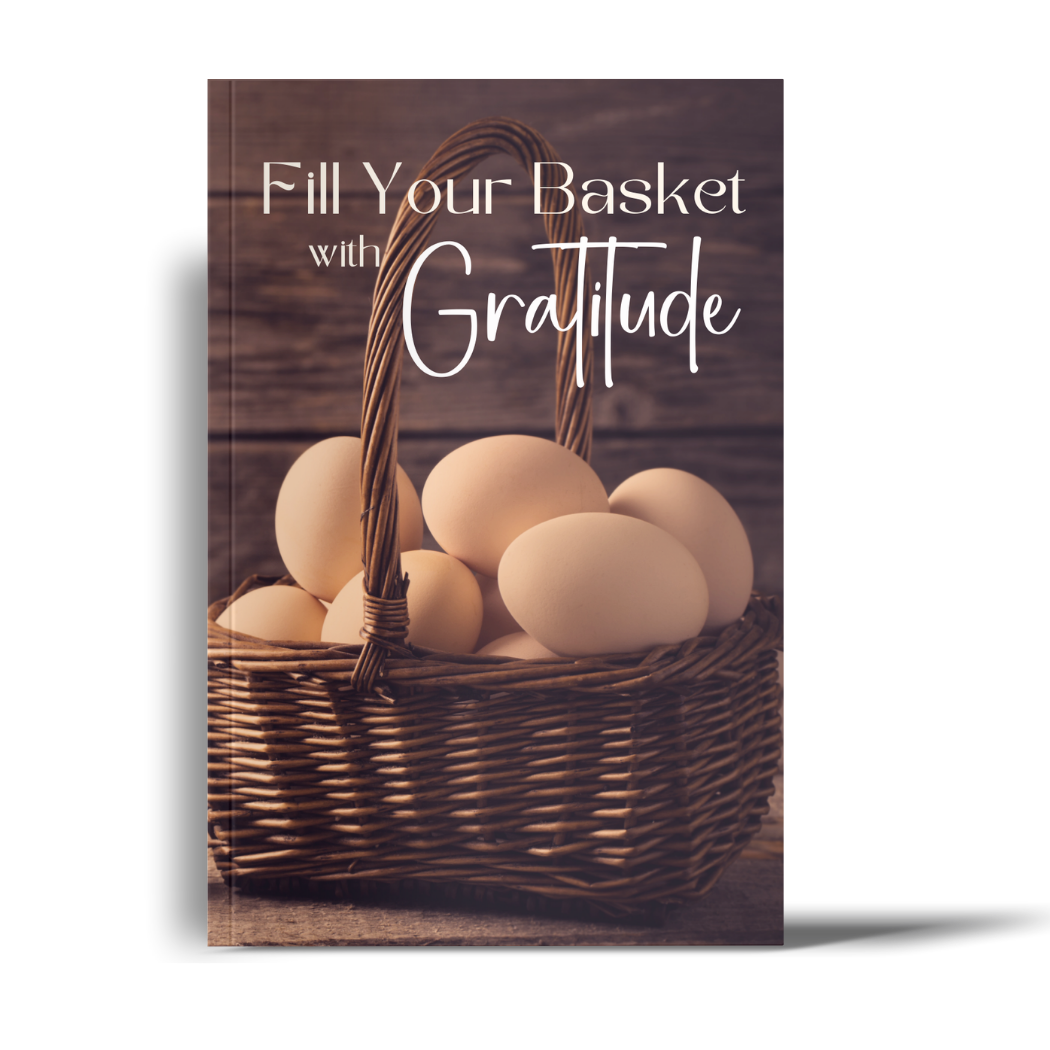 Fill Your Basket with Gratitude: A Lined Journal with Affirmations