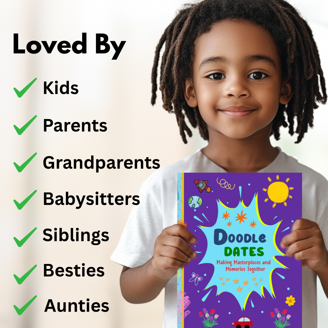 Doodle Dates: Making Masterpieces and Memories Together