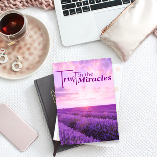 Trust in the Miracles: A Lined Journal with Affirmations